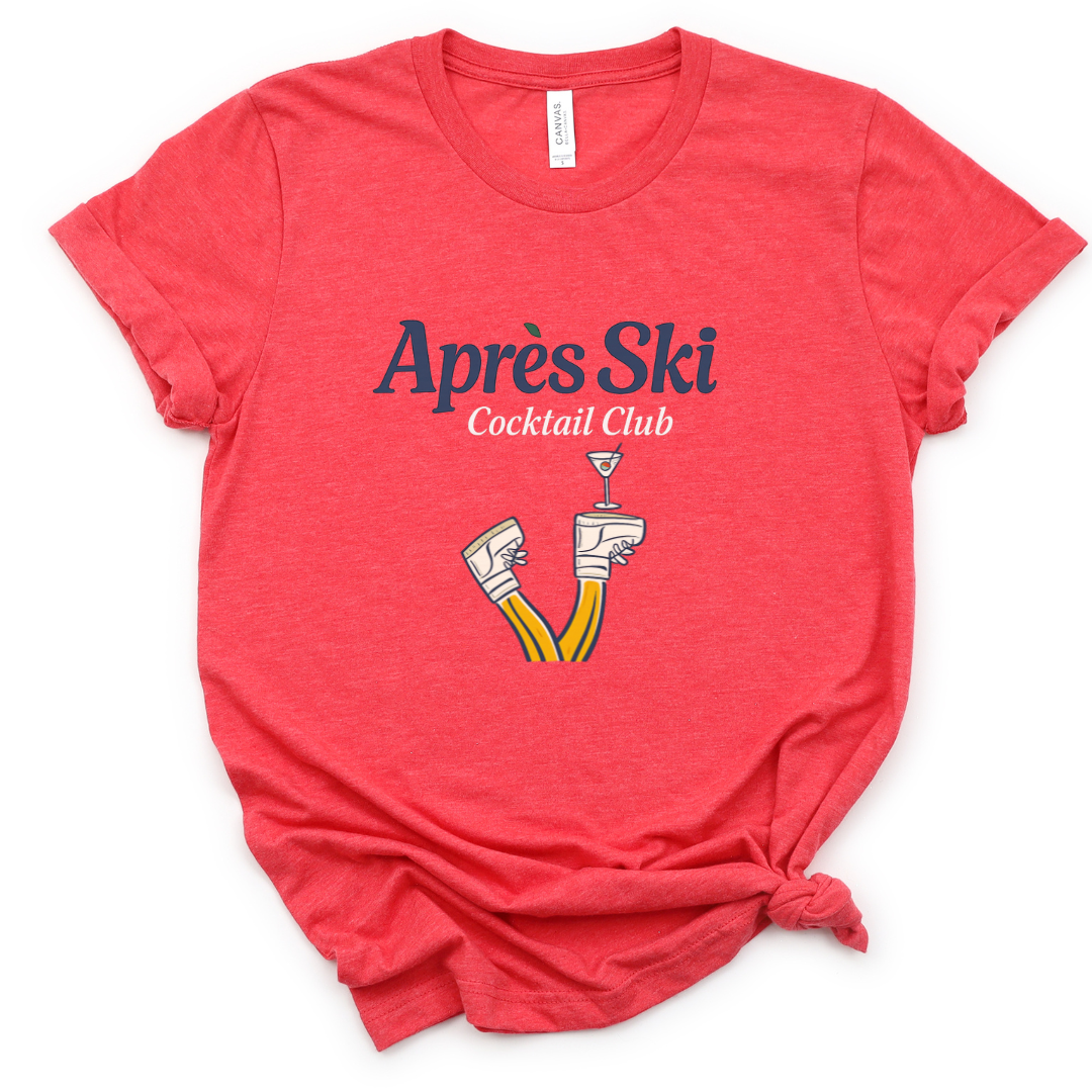 Apres Ski Cocktail Club - Bella Canvas Super Soft T Shirt