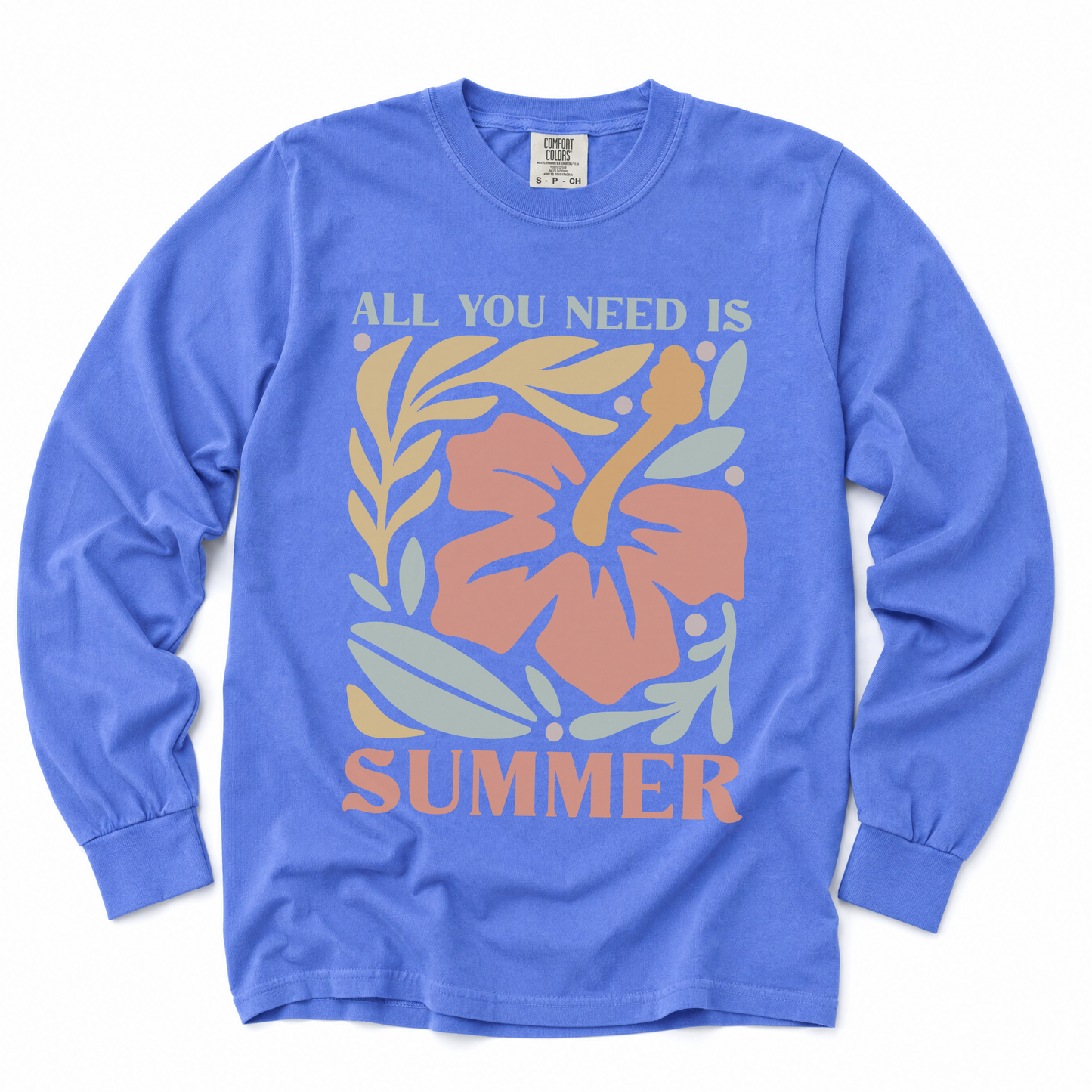 All You Need Is Summer - Comfort Colors Premium Long Sleeve T Shirt