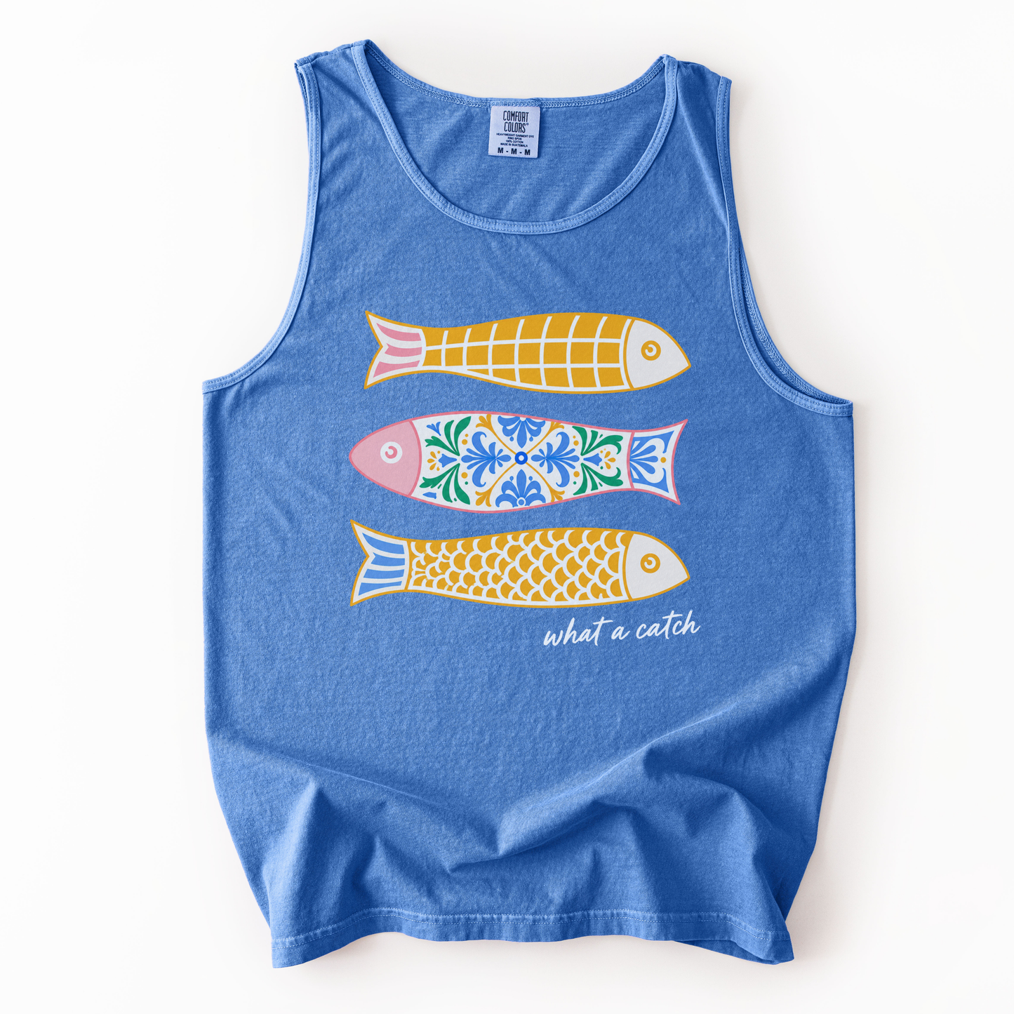What A Catch - Comfort Colors Premium Tank Top
