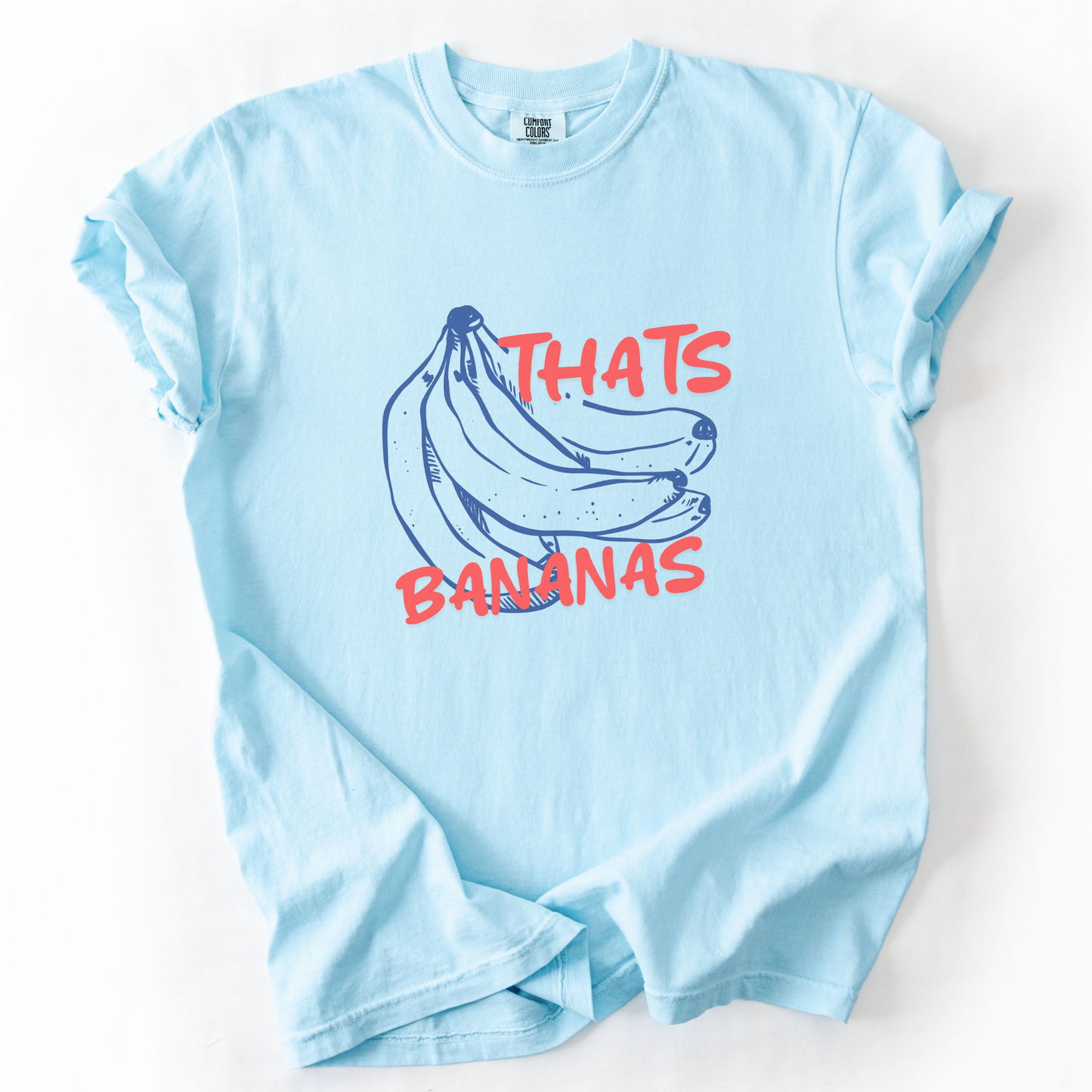 Thats Bananas - Comfort Colors Relaxed Fit Premium T Shirt