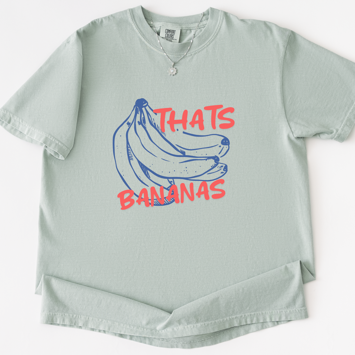 Thats Bananas - Comfort Colors Relaxed Fit Premium T Shirt