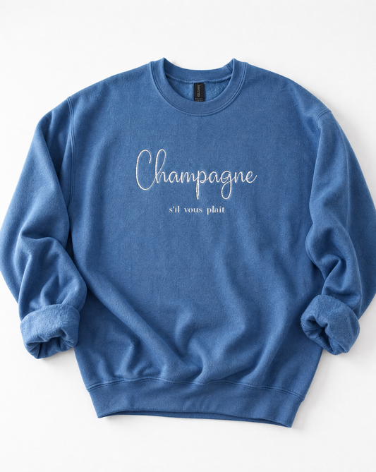 Champagne, s'il vous plait.  - Embroidery,  Crewneck