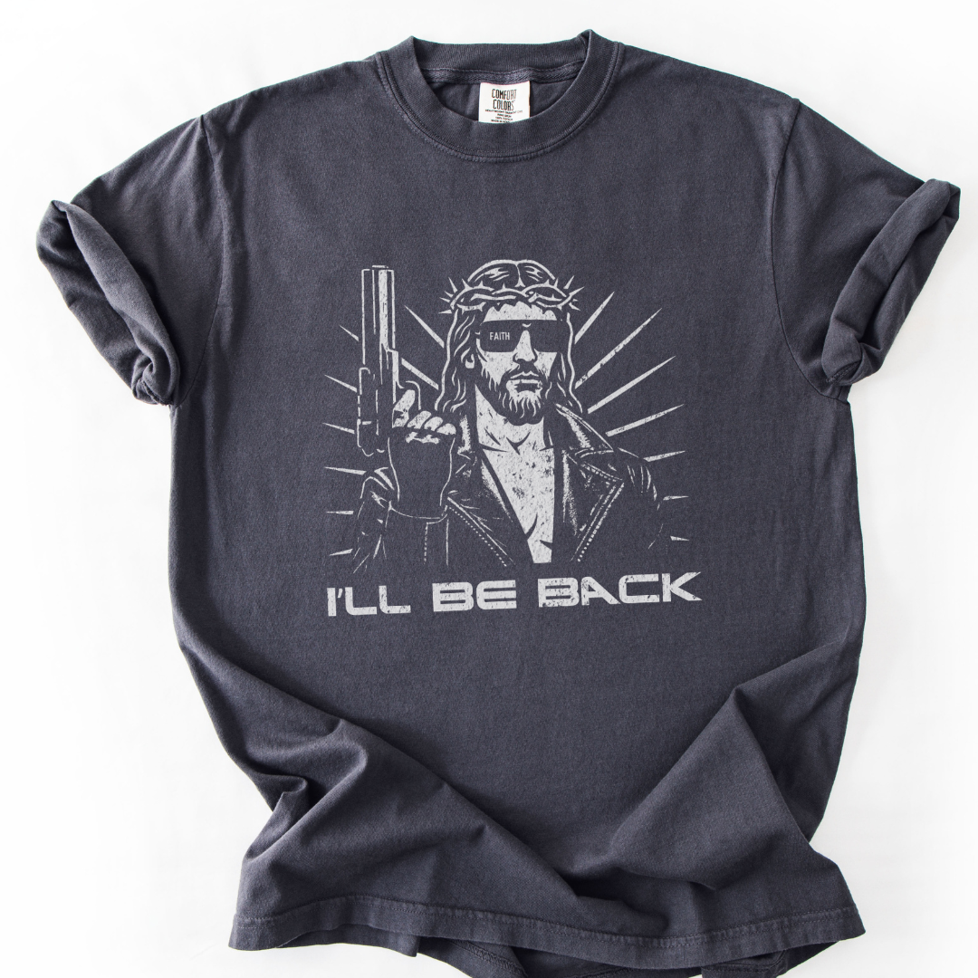 I'll Be Back -  Relaxed Fit Vintage Wash T Shirt