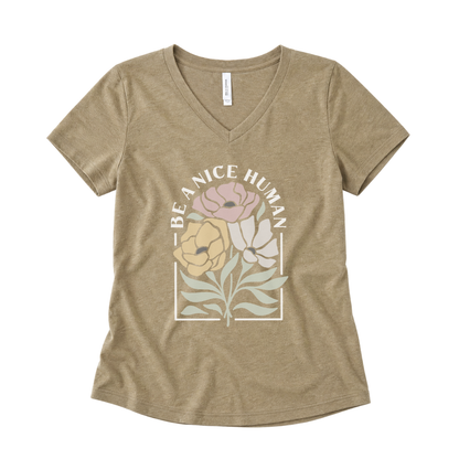 Be A Nice Human - Super Soft V Neck