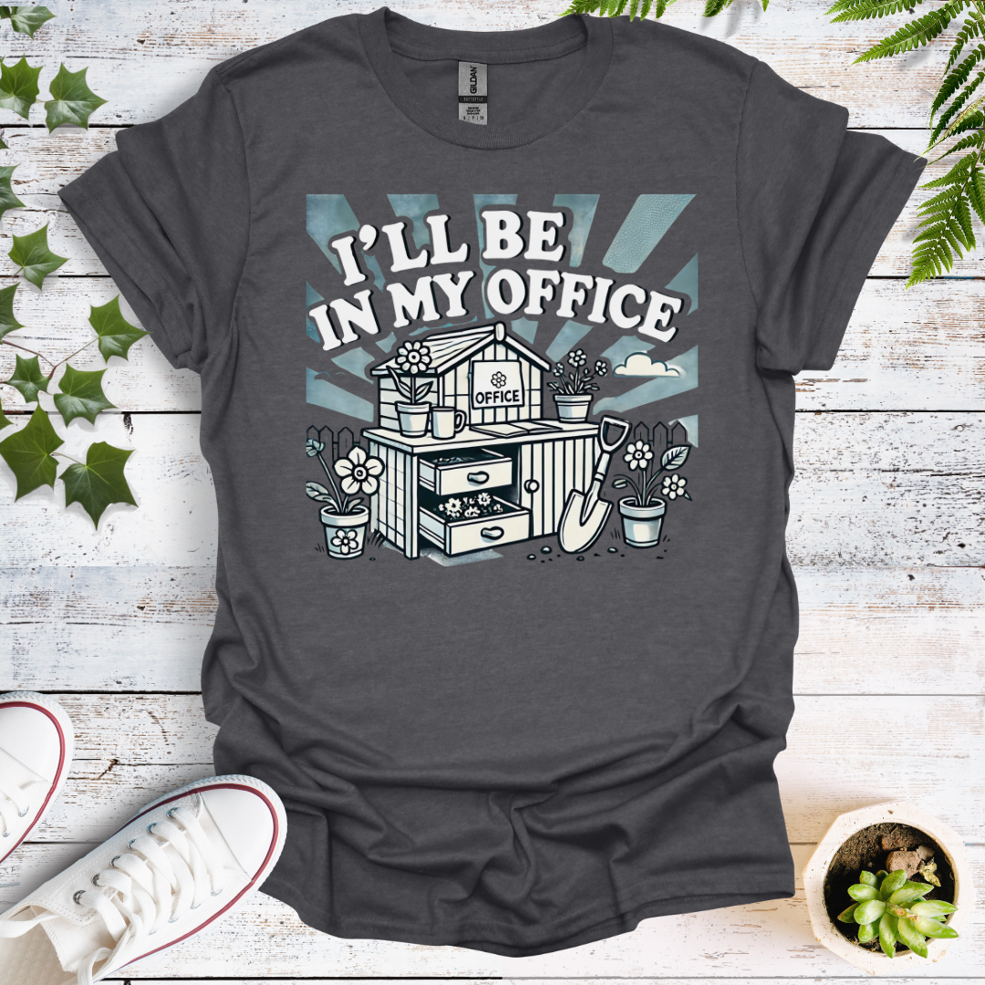 I'll Be In My Office