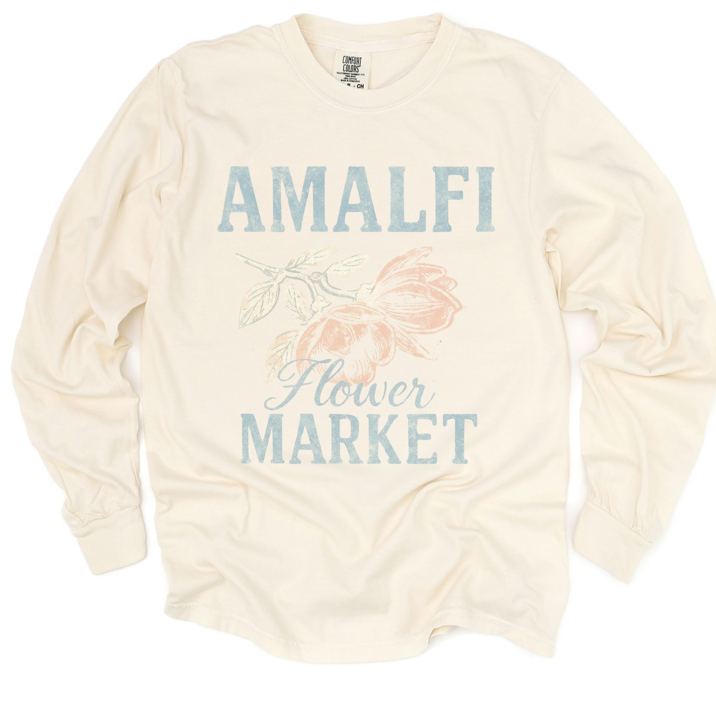 Amalfi Flower Market - Comfort Colors Long Sleeve Premium T Shirt