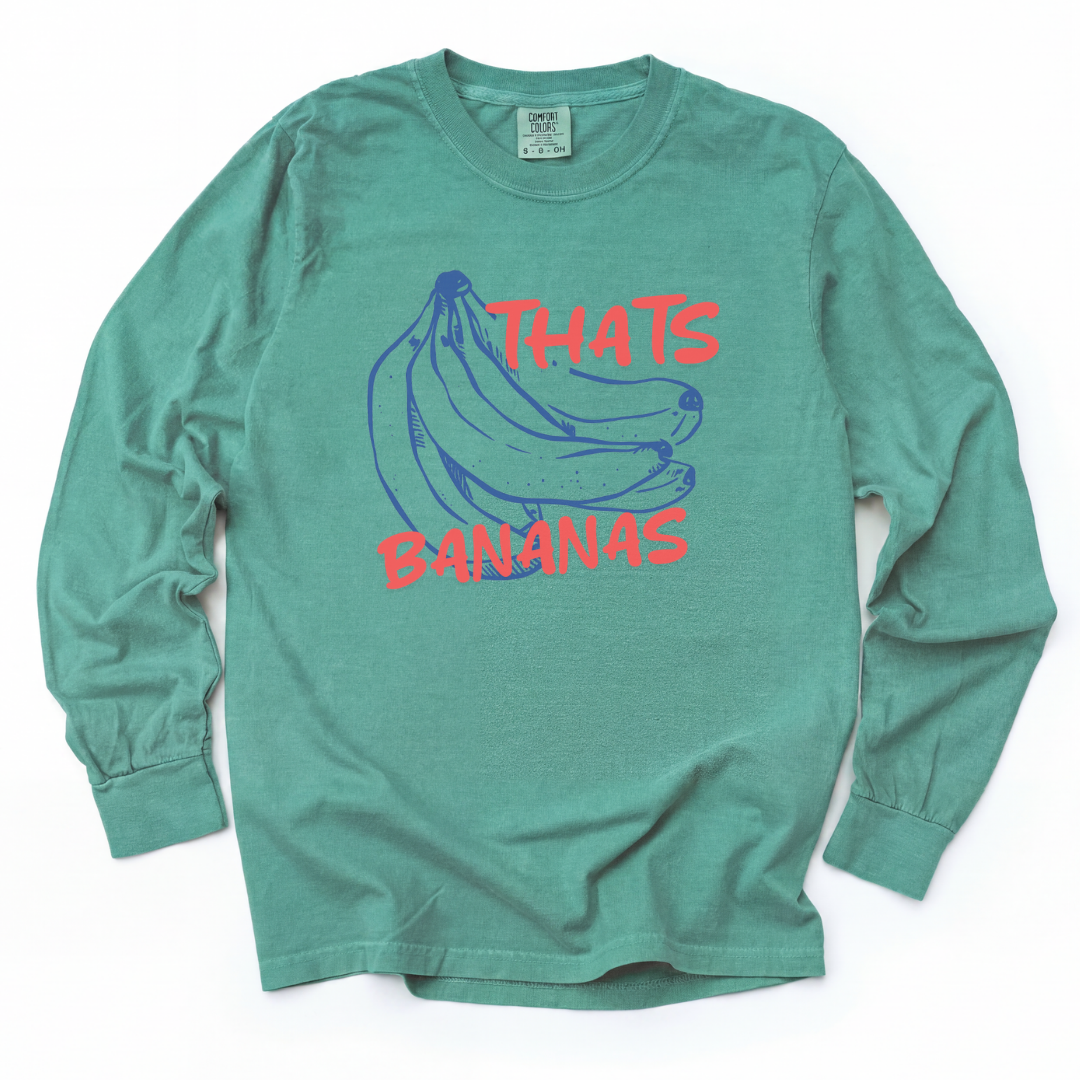 Thats Bananas - Comfort Colors Long Sleeve Premium T Shirt