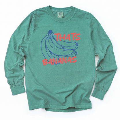 Thats Bananas - Comfort Colors Long Sleeve Premium T Shirt