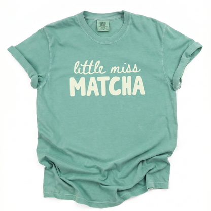 Little Miss Matcha - Comfort Colors Relaxed Fit Premium T Shirt