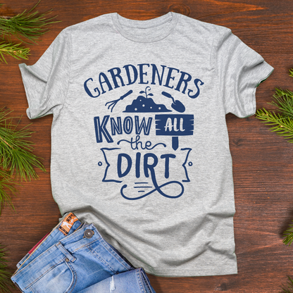 Gardeners Know All The Dirt