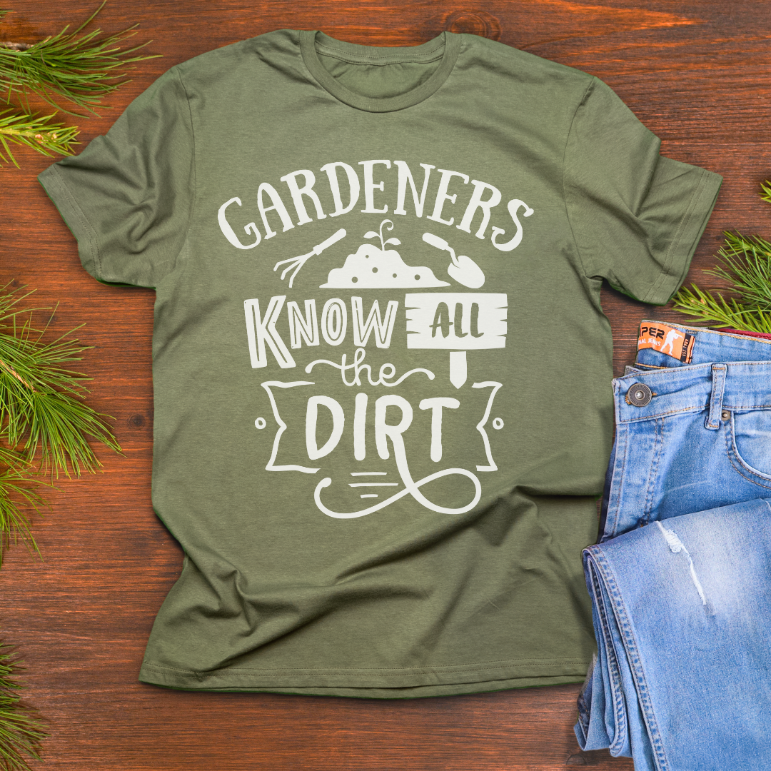 Gardeners Know All The Dirt