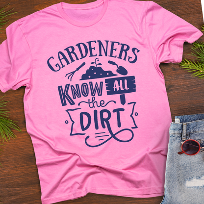 Gardeners Know All The Dirt