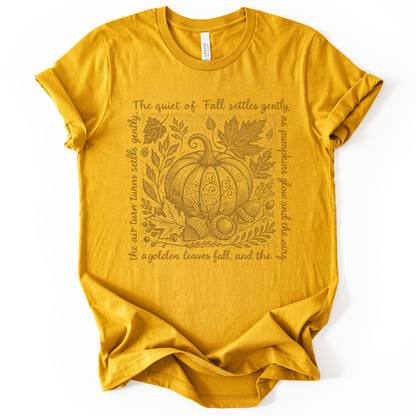The Quiet Of Fall - Bella Canvas Super Soft T Shirt