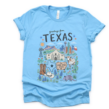 Greetings from Texas - Bella Canvas Super Soft Straight Cut T shirt