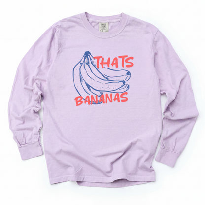 Thats Bananas - Comfort Colors Long Sleeve Premium T Shirt