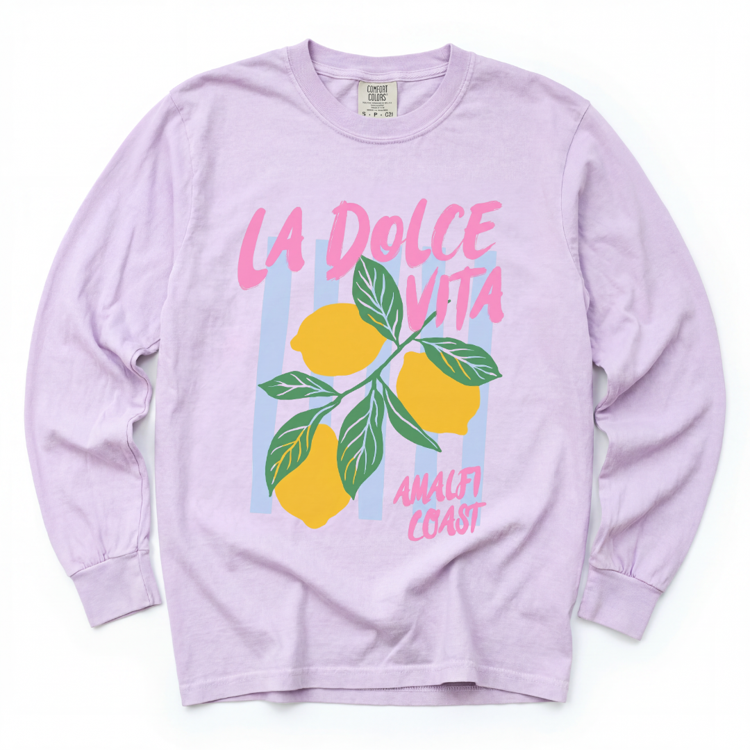 La Dolce Vita - Comfort Colors Long Sleeve Premium T Shirt
