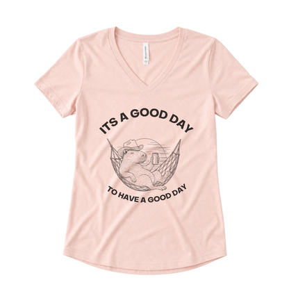 It's A Good Day To Have A Good Day - Super Soft V Neck