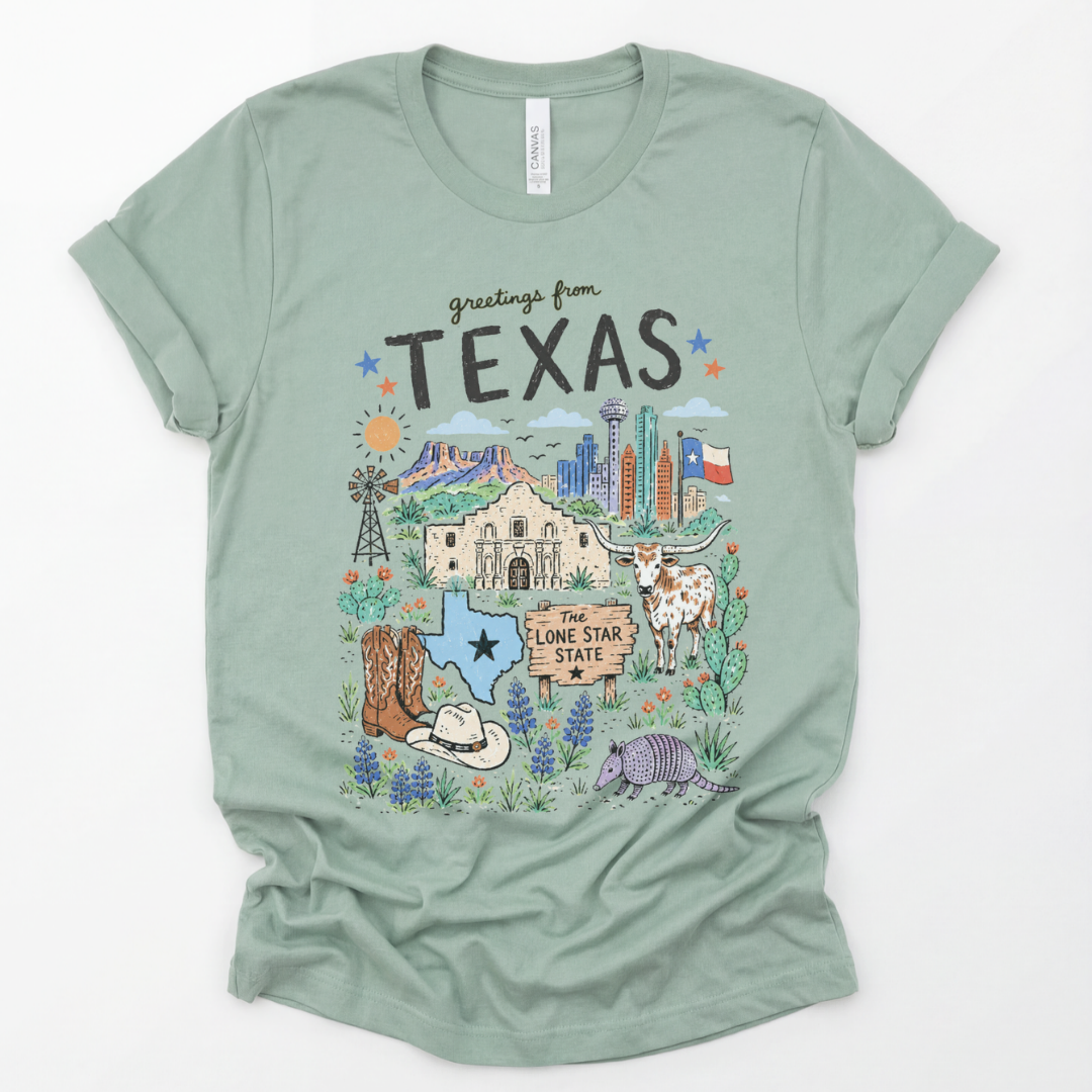 Greetings from Texas - Bella Canvas Super Soft Straight Cut T shirt