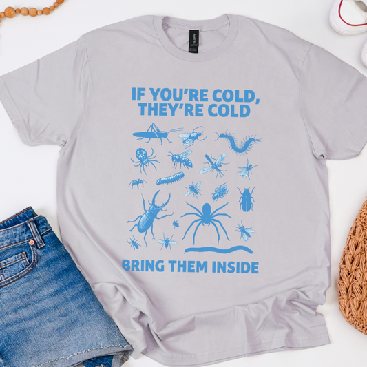 If You're Cold, They're Cold