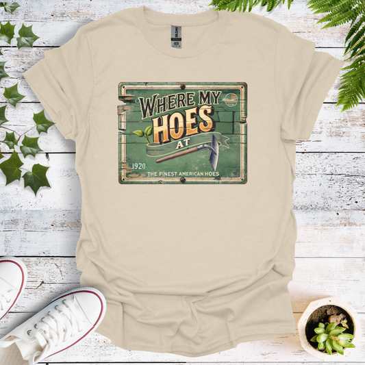 Where My Garden Hoes At