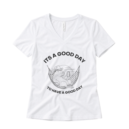 It's A Good Day To Have A Good Day - Super Soft V Neck