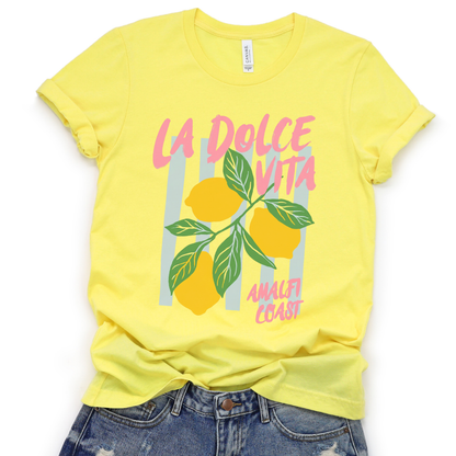 La Dolce Vita - Bella Canvas Super Soft Fitted T Shirt