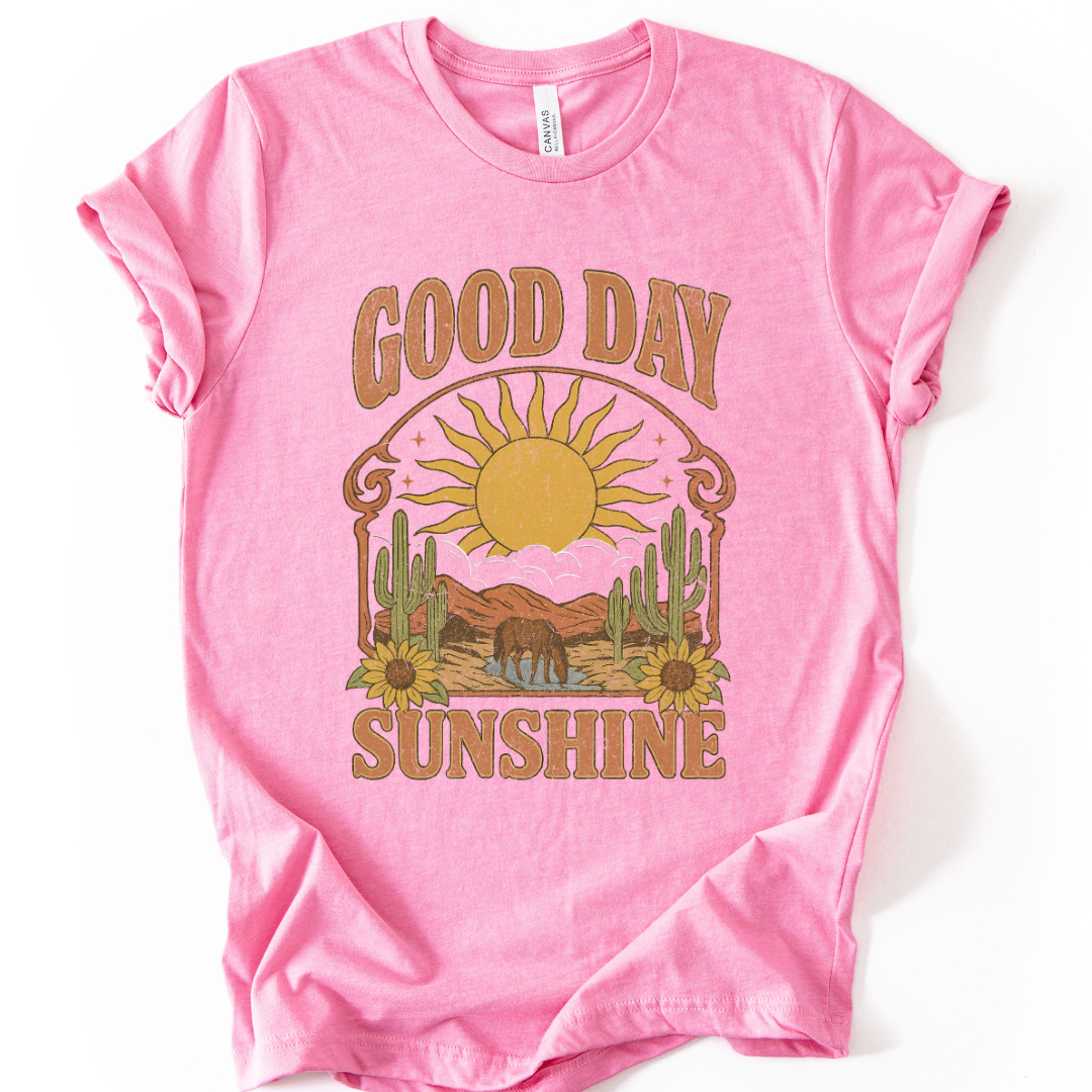 Good Day Sunshine - Bella Canvas Super Soft Straight Cut T shirt