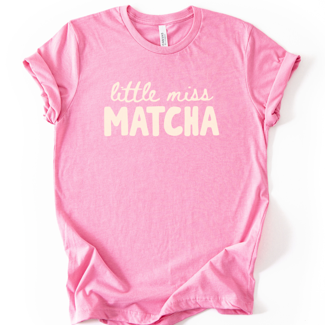 Little Miss Matcha - Bella Canvas Super Soft Fitted T Shirt