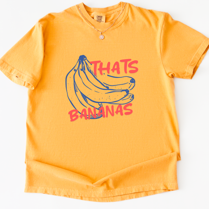 Thats Bananas - Comfort Colors Relaxed Fit Premium T Shirt