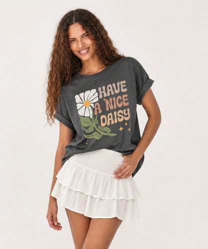Have A Nice Daisy - Comfort Colors Relaxed Fit Premium T Shirt