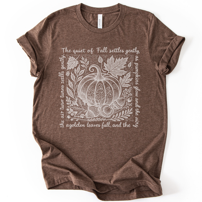 The Quiet Of Fall - Bella Canvas Super Soft T Shirt