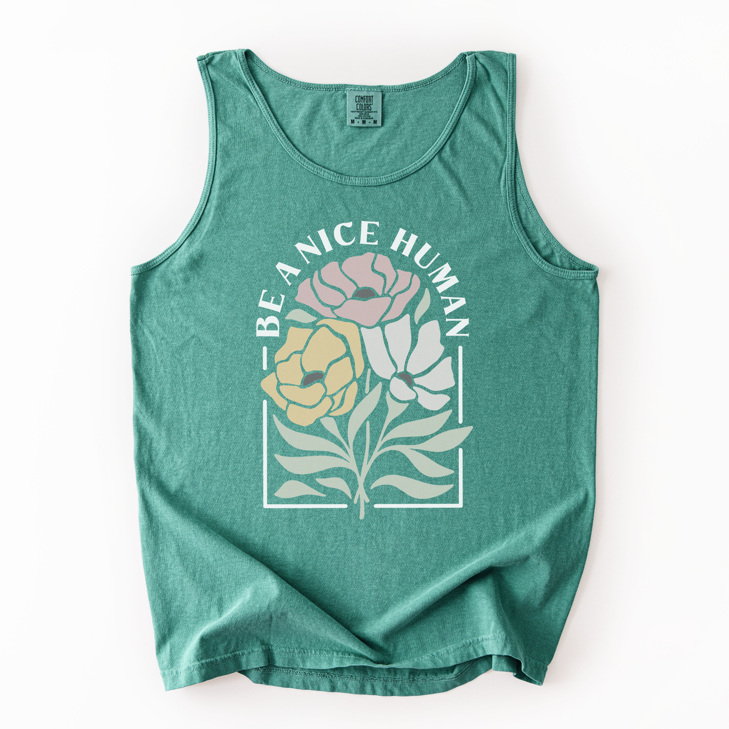 Be A Nice Human - Comfort Colors Premium Tank Top