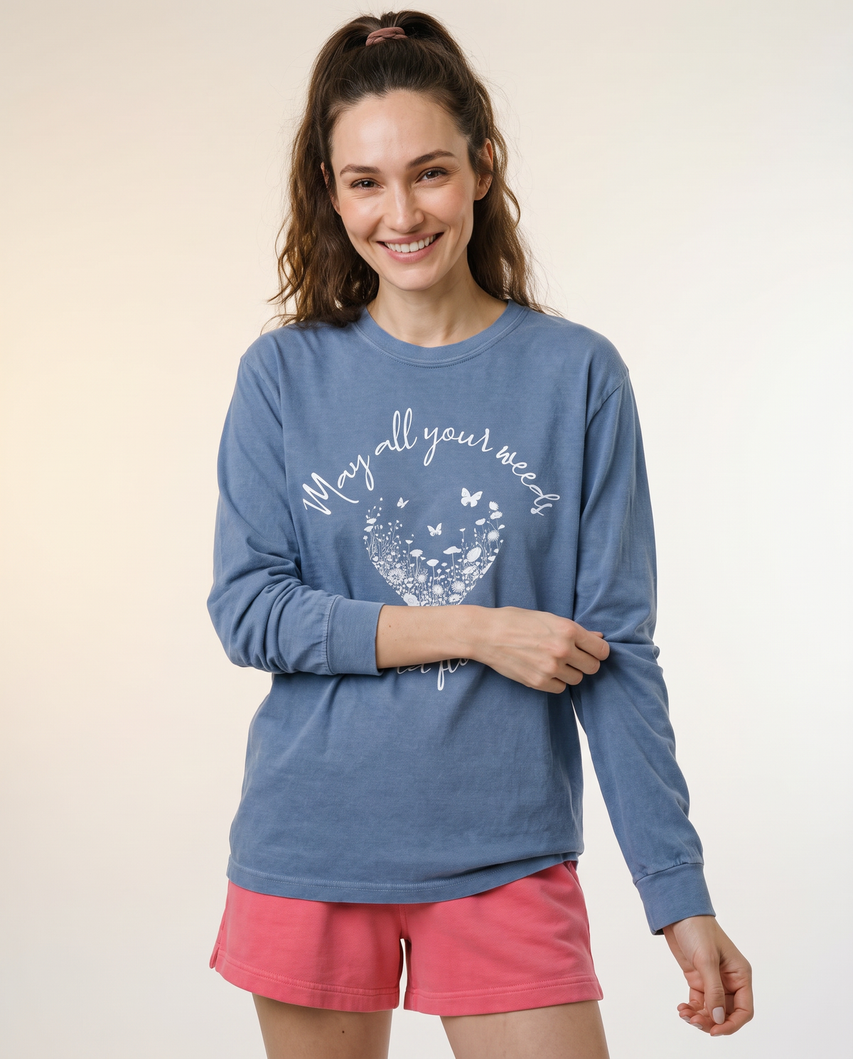 May All Your Weeds Be Wildflowers - Comfort Colors Long Sleeve Premium T Shirt