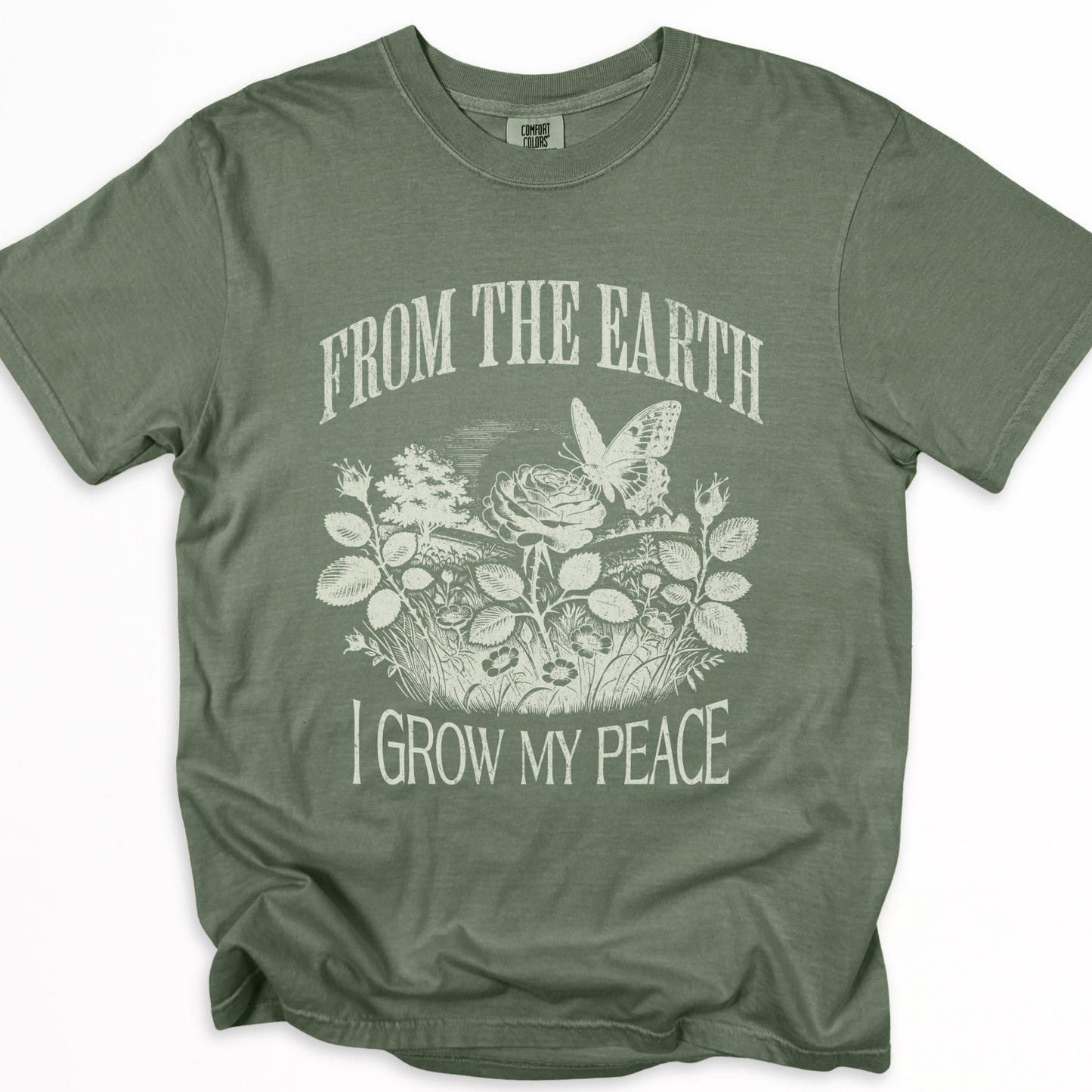 From The Earth I Grow My Peace - Comfort Colors Relaxed Fit Premium T Shirt