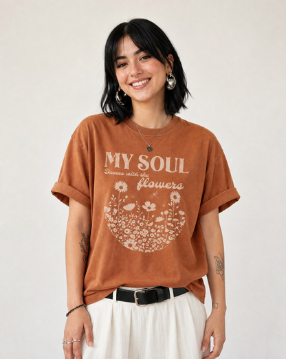 My Soul Dances With The Flowers - Comfort Colors Relaxed Fit Premium T Shirt