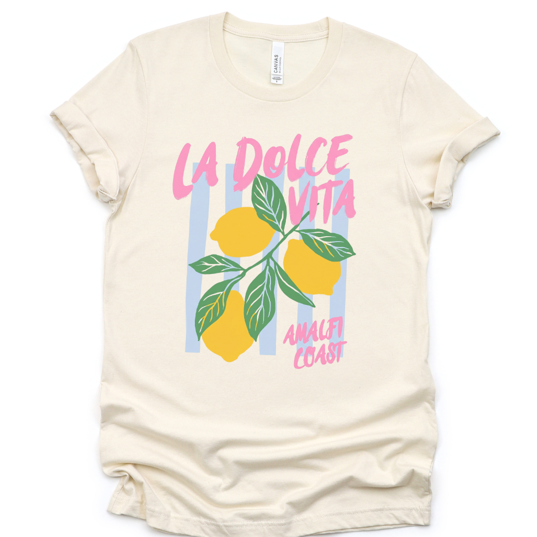La Dolce Vita - Bella Canvas Super Soft Fitted T Shirt