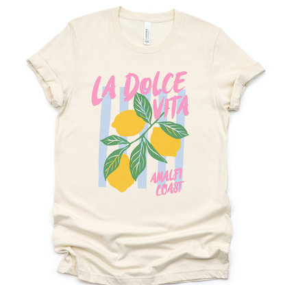 La Dolce Vita - Bella Canvas Super Soft Fitted T Shirt