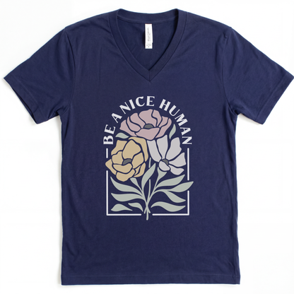 Be A Nice Human - Short Sleeve V-Neck Tee