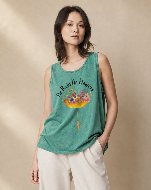 No Rain No Flowers - Comfort Colors Premium Tank Top