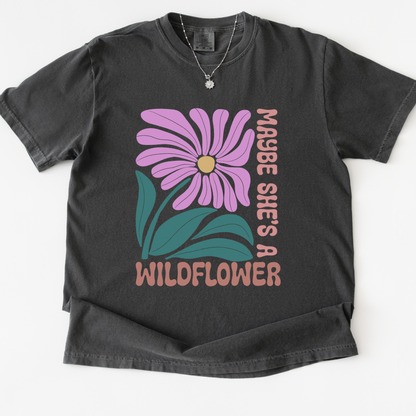 Maybe She's A Wild Flower - Comfort Colors Relaxed Fit Premium T Shirt