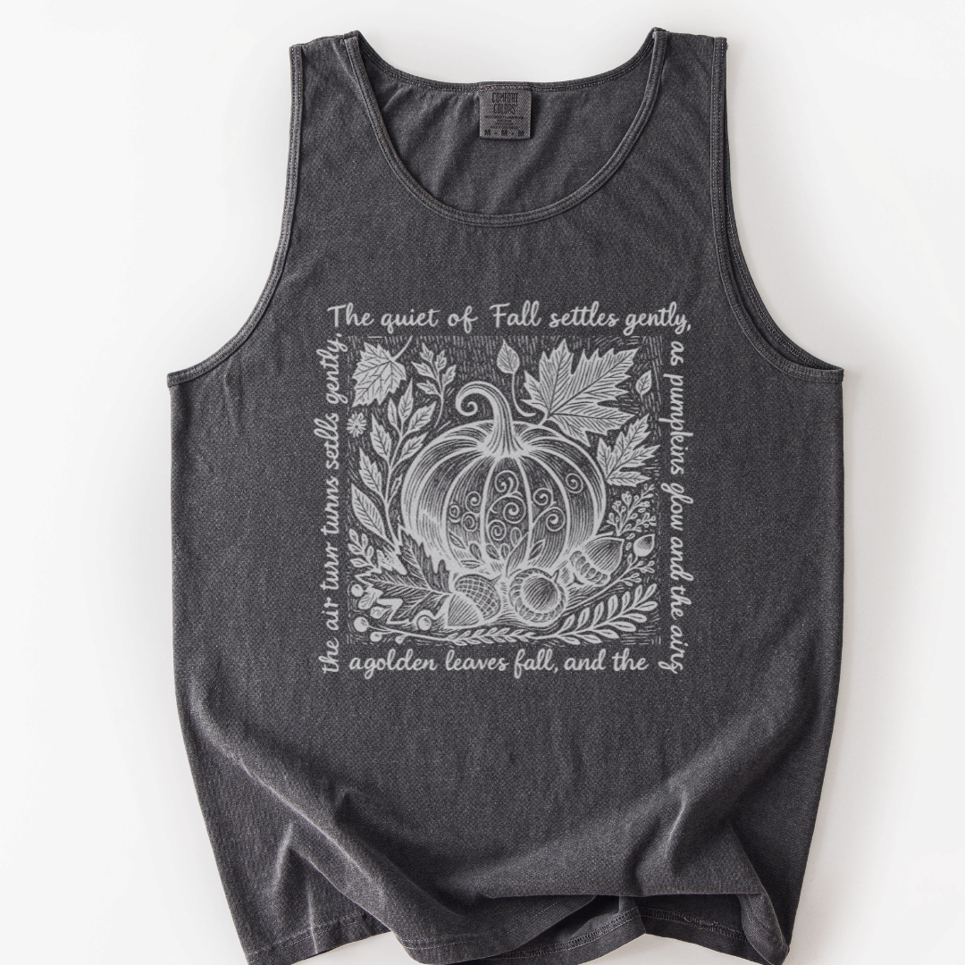 The Quiet Of Fall - Comfort Colors Premium Tank Top