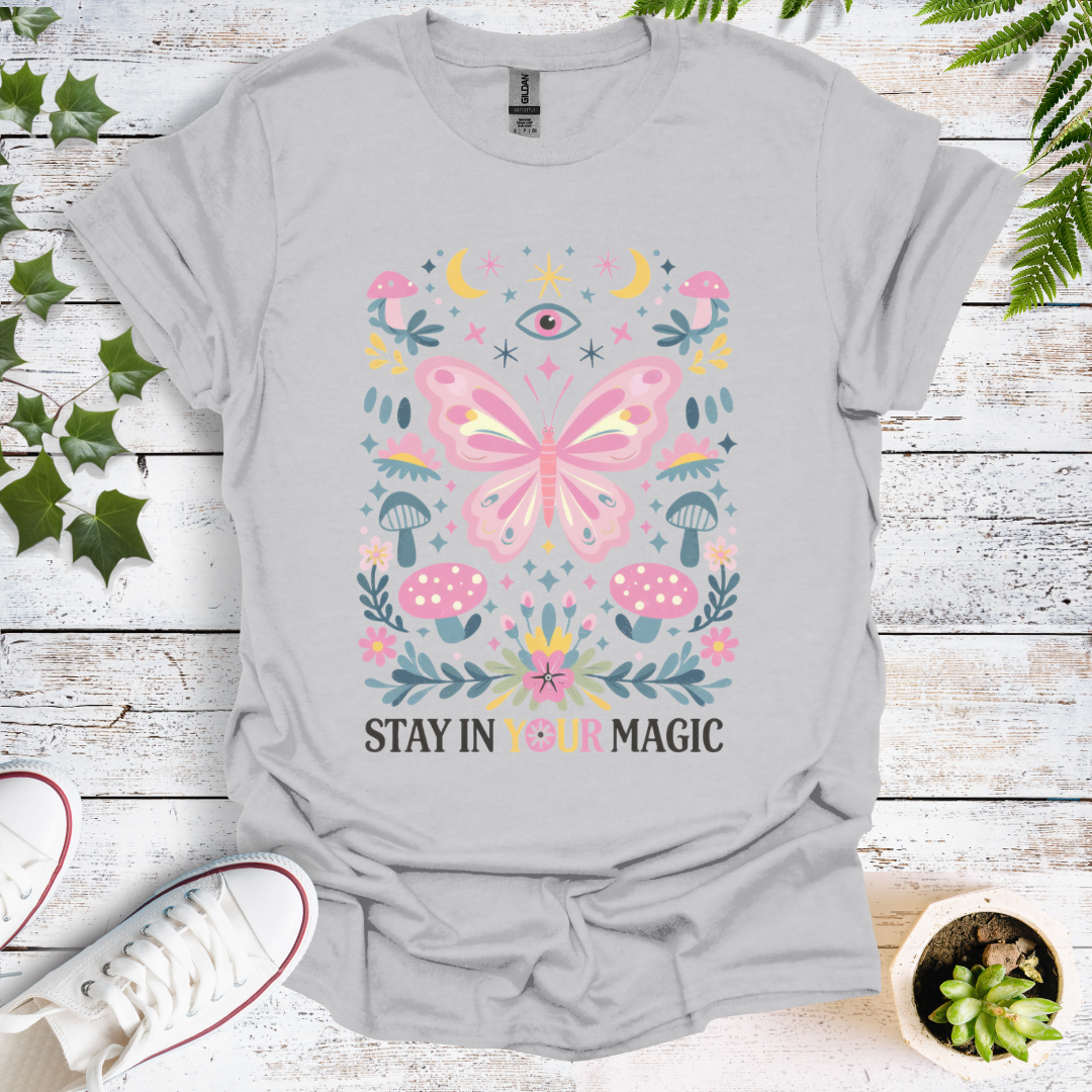 Stay In Your Magic