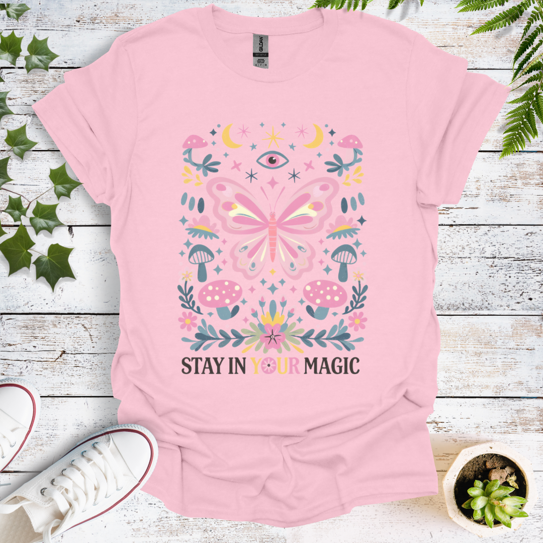 Stay In Your Magic