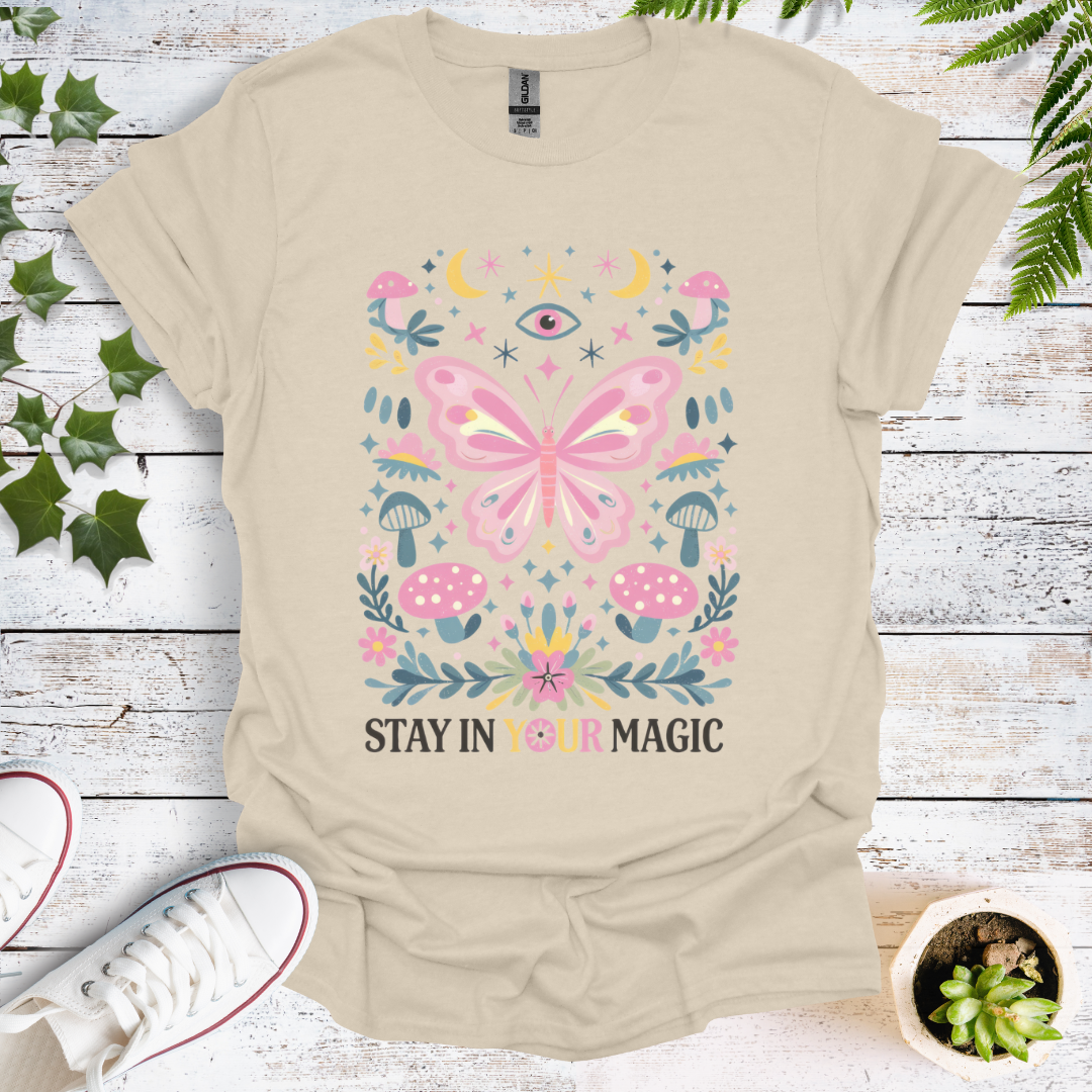 Stay In Your Magic