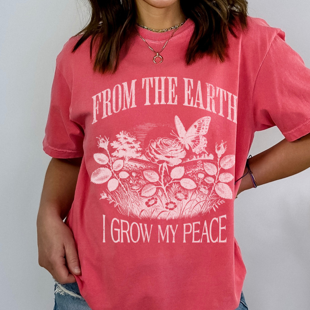 From The Earth I Grow My Peace - Comfort Colors Relaxed Fit Premium T Shirt