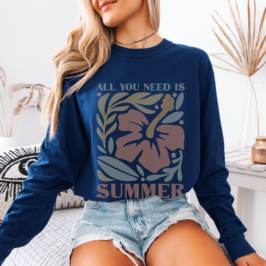 All You Need Is Summer - Comfort Colors Premium Long Sleeve T Shirt