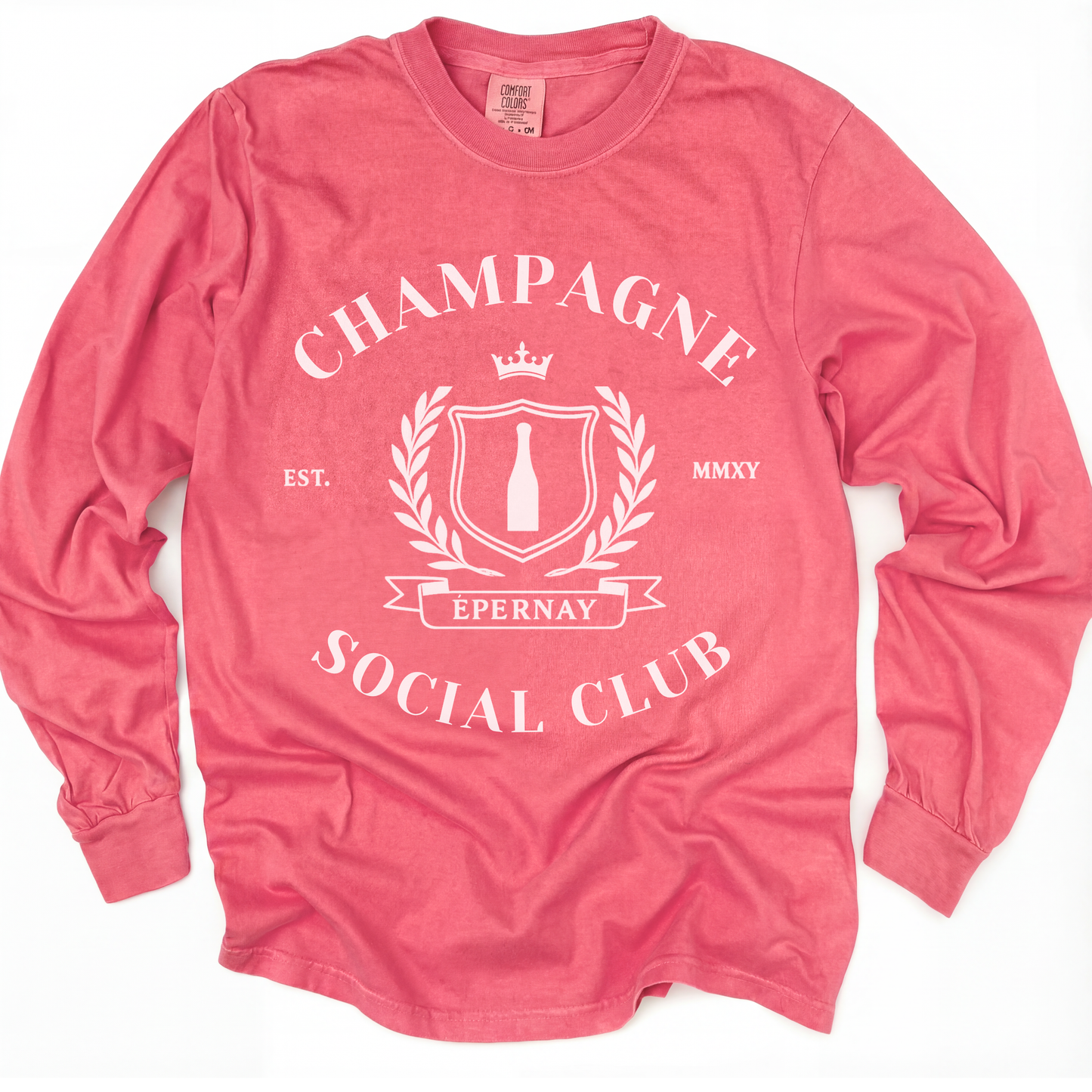 Champagne Social Club - Comfort Colors Long Sleeve Premium T Shirt
