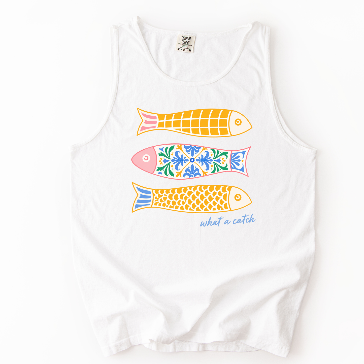 What A Catch - Comfort Colors Premium Tank Top